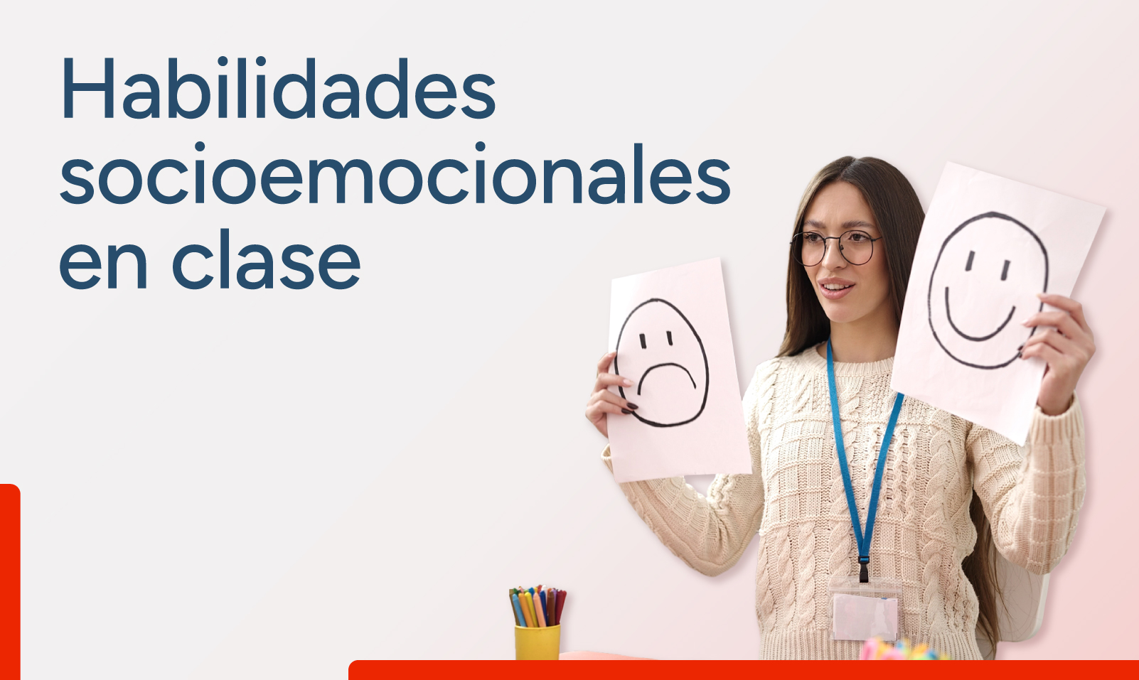 Habilidades socioemocionales en clase