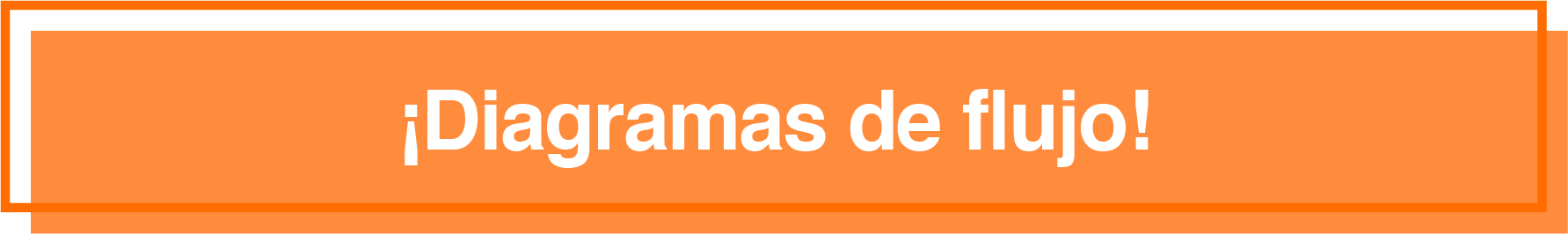 Diagramas de flujo - PruébaT